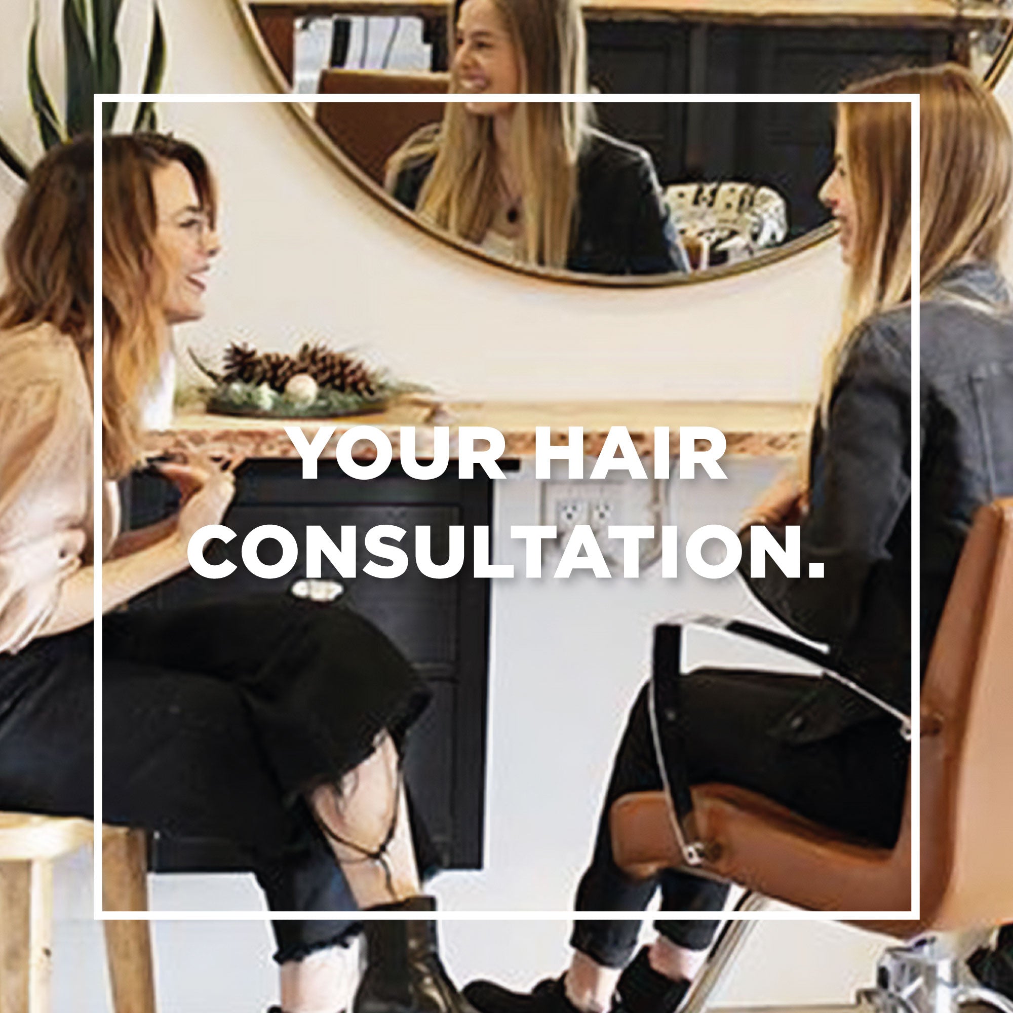 Why you do really need a hair consultation