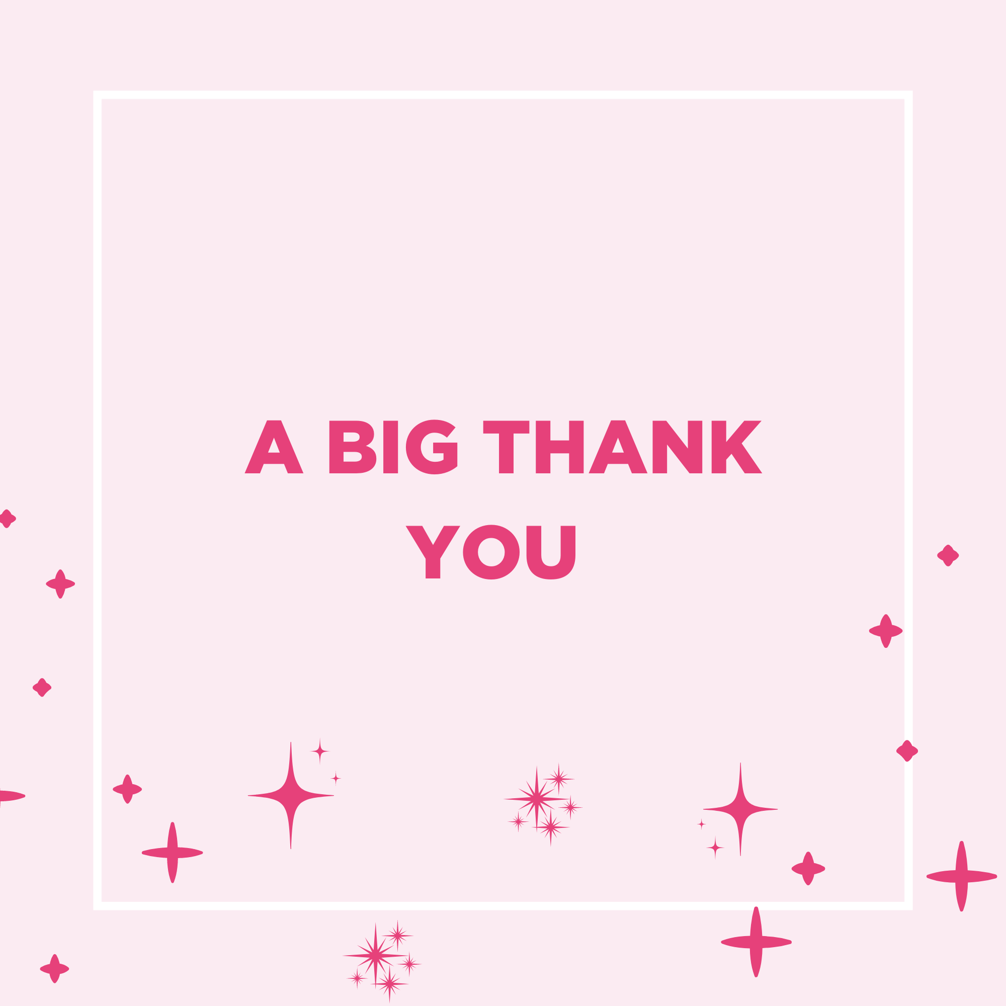 A Big Thank You...