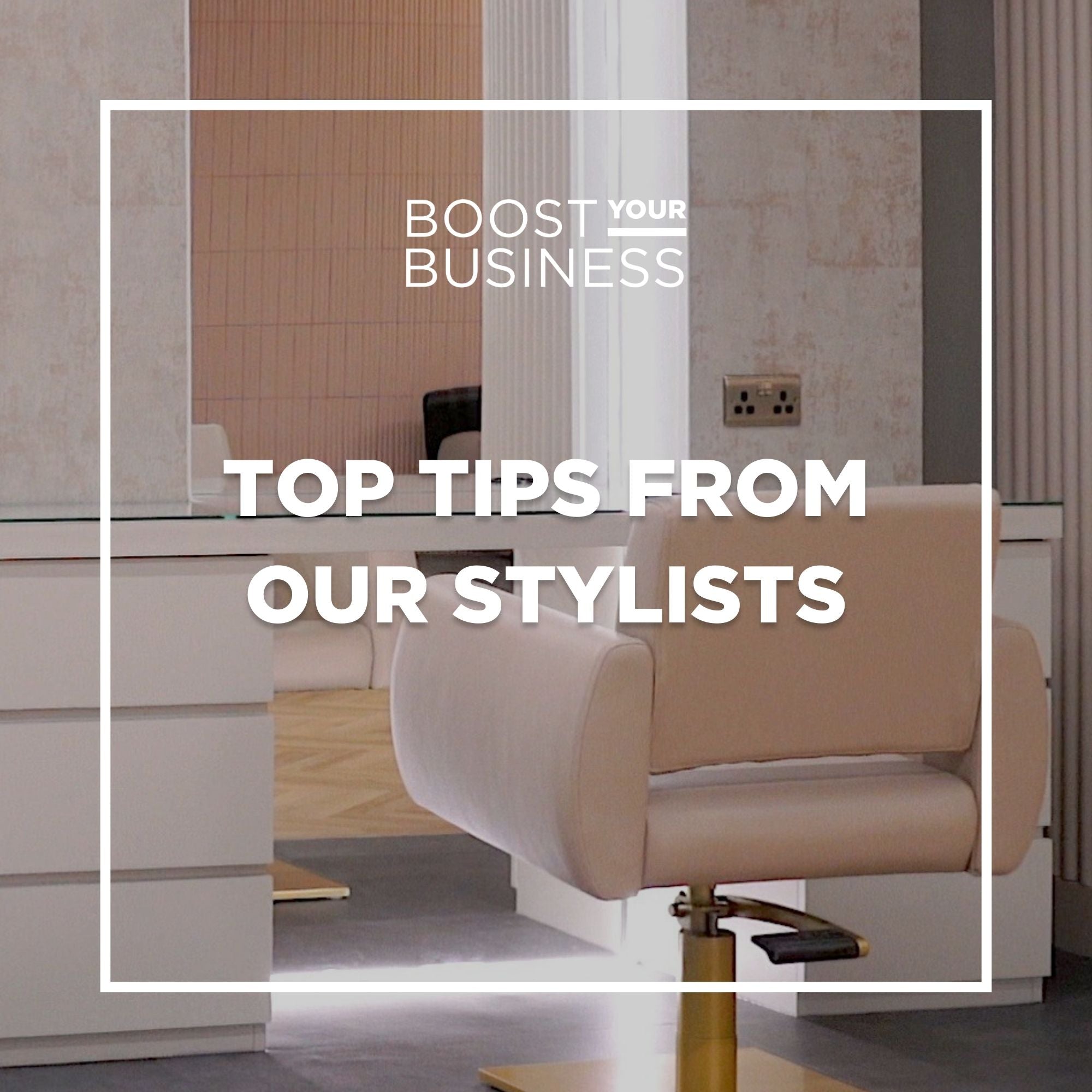 Tips From Our Stylists...