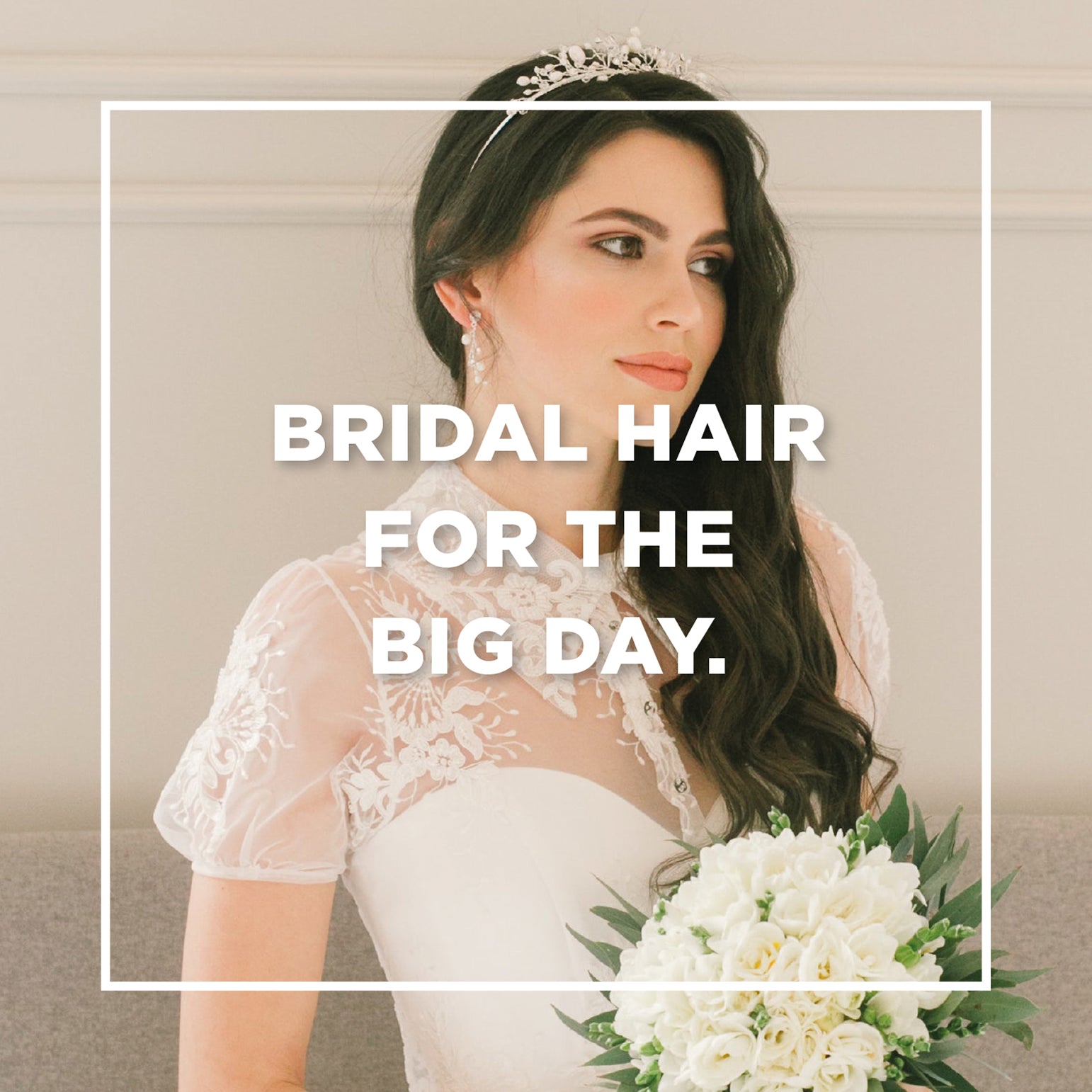 Getting your Bridal Hair right for your Big Day