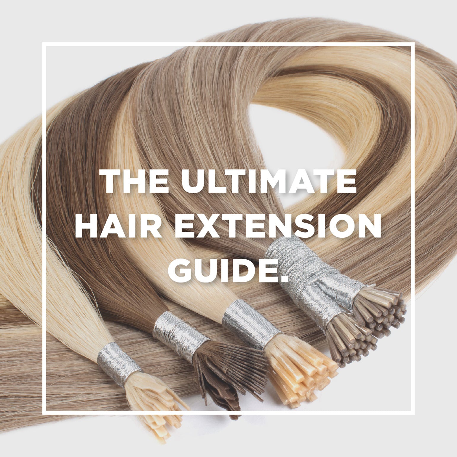 The ultimate guide to choosing the right hair extension application method