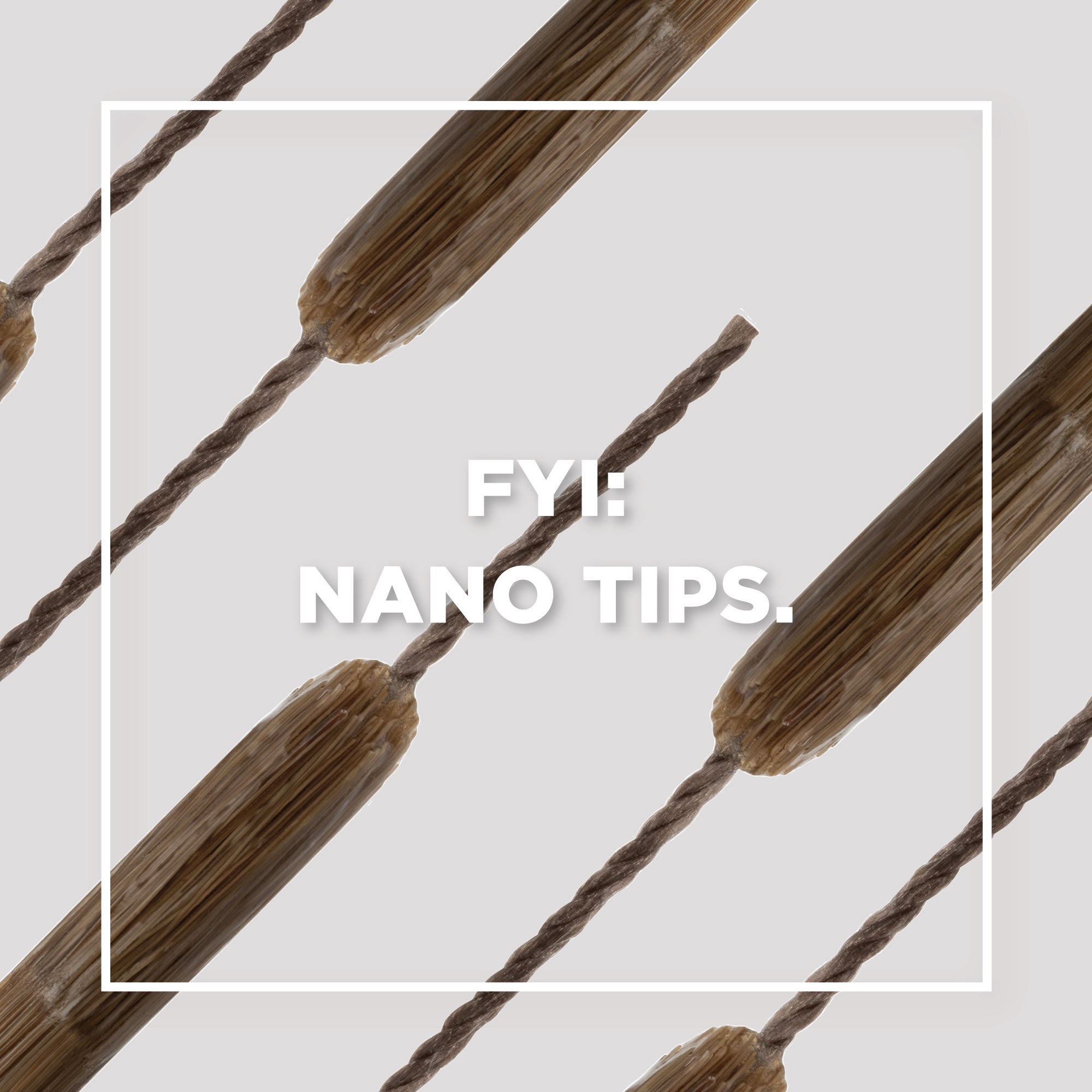 All you need to know about our new Elegance Nano Tips